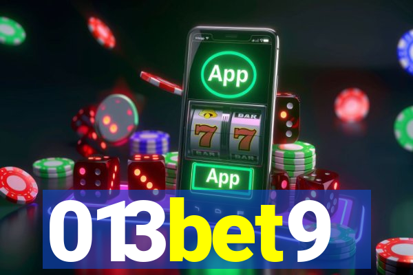 013bet9