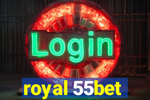 royal 55bet