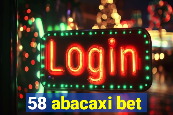 58 abacaxi bet