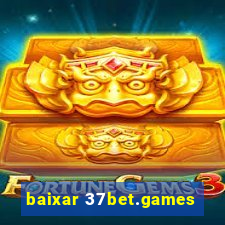 baixar 37bet.games