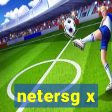 netersg x