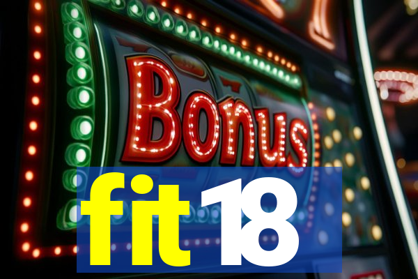 fit18