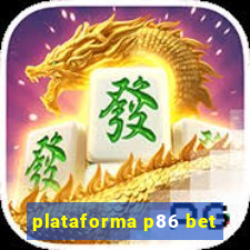 plataforma p86 bet