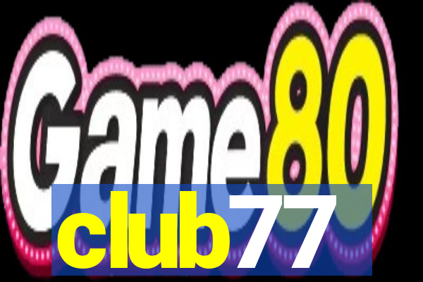 club77