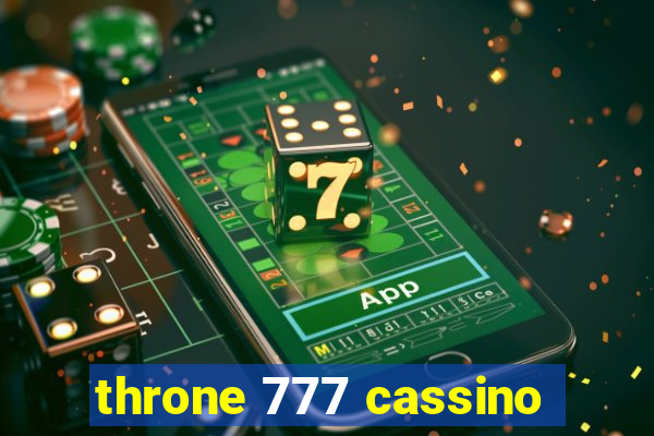 throne 777 cassino