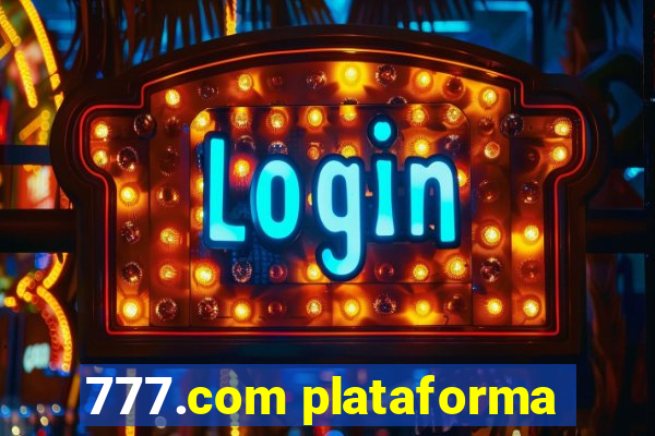 777.com plataforma