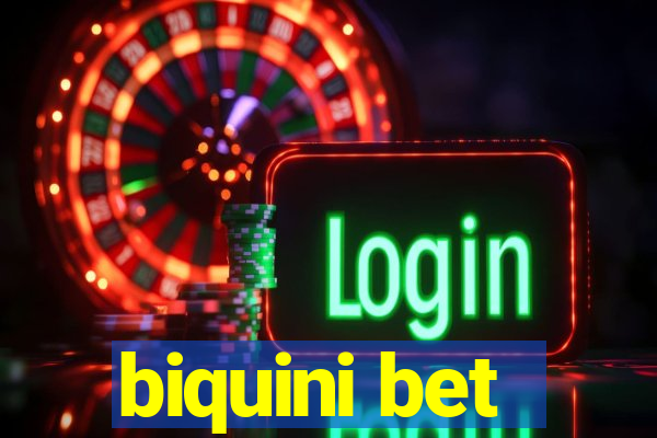 biquini bet