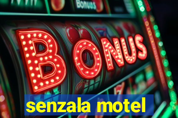 senzala motel