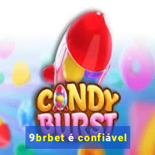 9brbet é confiável