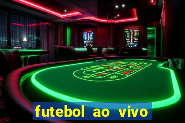 futebol ao vivo sem travar