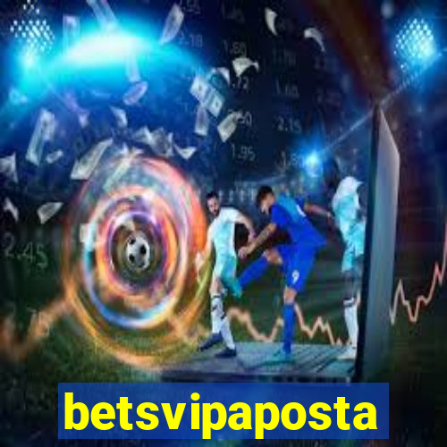 betsvipaposta