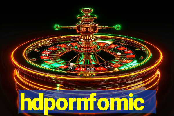 hdpornfomic