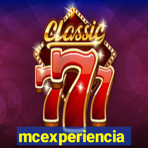 mcexperiencia