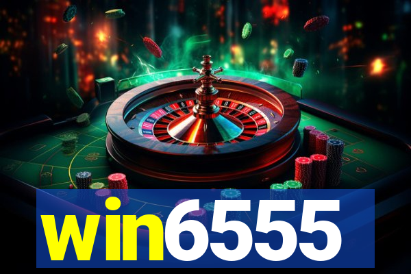 win6555