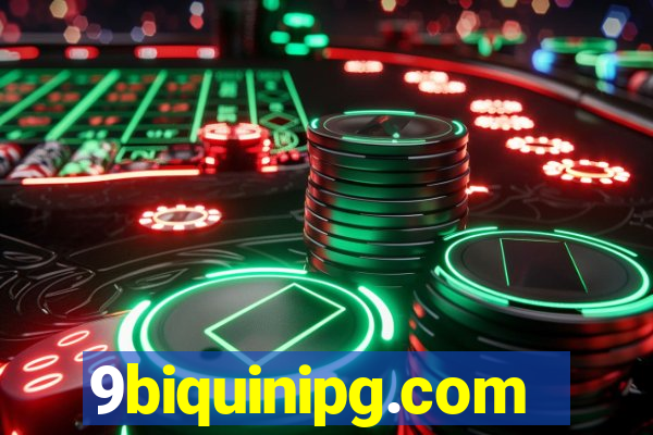 9biquinipg.com