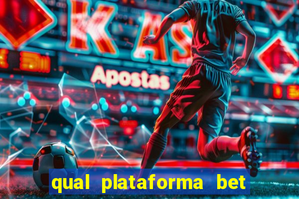 qual plataforma bet paga mais