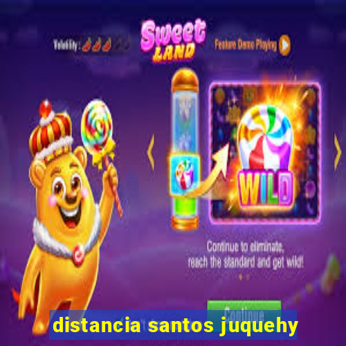 distancia santos juquehy