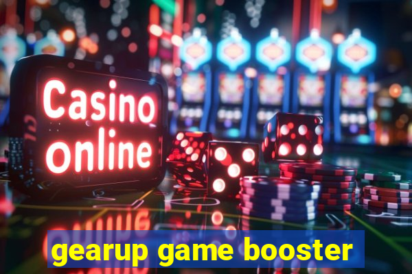 gearup game booster