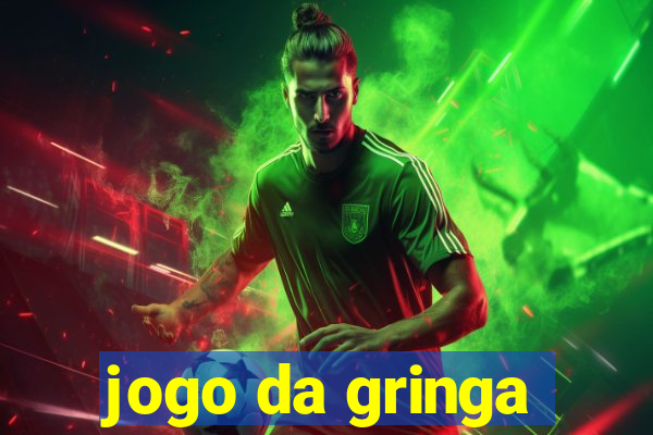 jogo da gringa