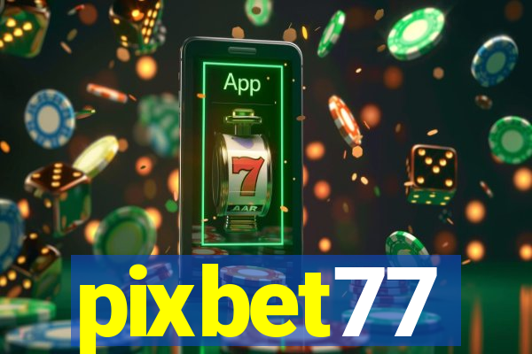 pixbet77