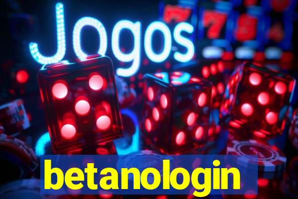 betanologin