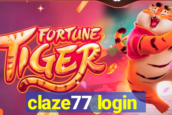 claze77 login