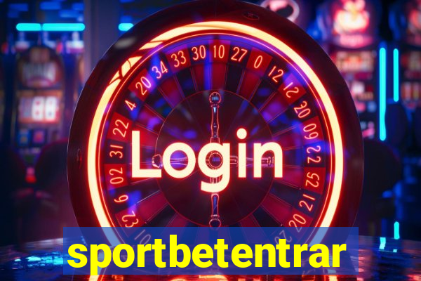 sportbetentrar