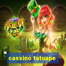 cassino tatuape