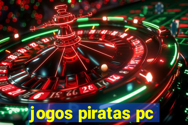 jogos piratas pc