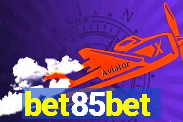 bet85bet