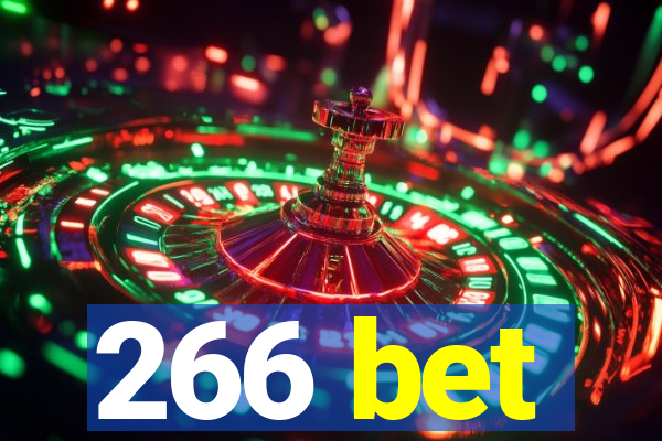 266 bet