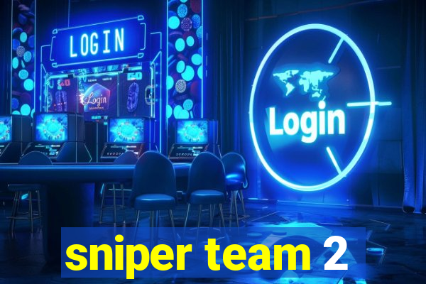 sniper team 2