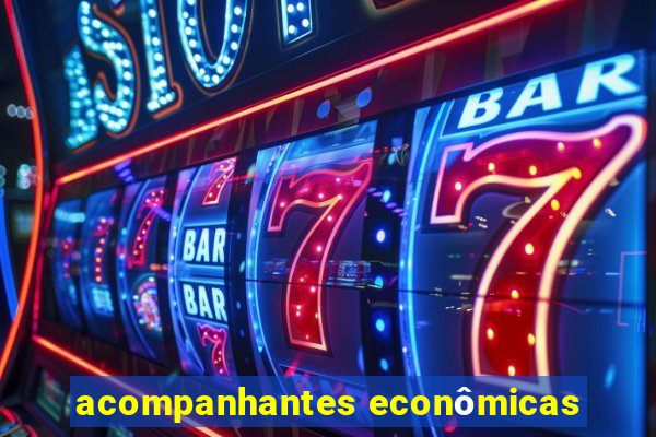 acompanhantes econômicas