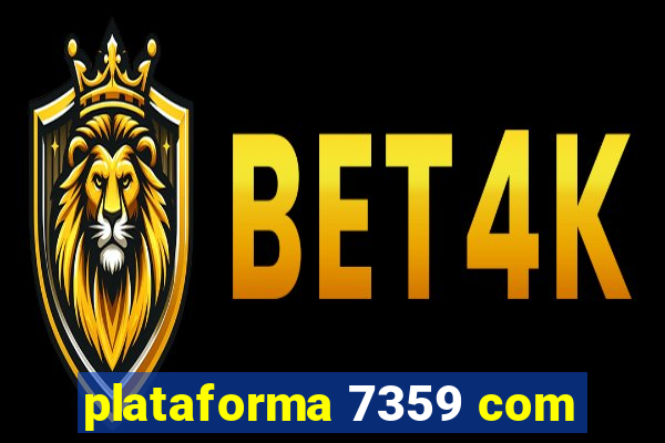 plataforma 7359 com