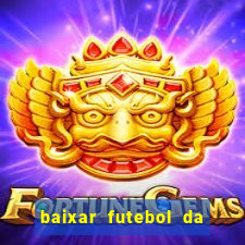 baixar futebol da hora 3.7 atualizado