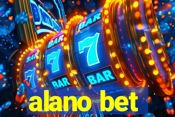 alano bet