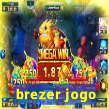 brezer jogo