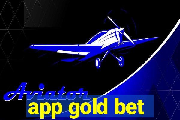 app gold bet