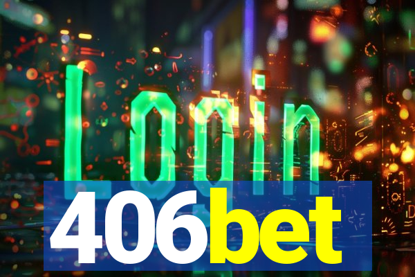 406bet