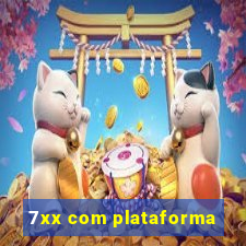 7xx com plataforma