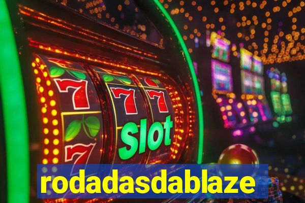 rodadasdablaze