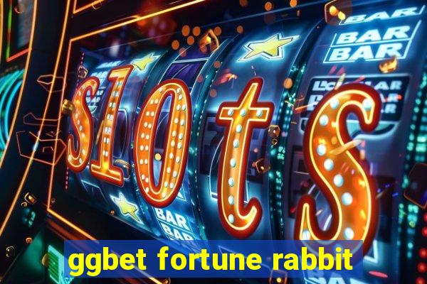 ggbet fortune rabbit