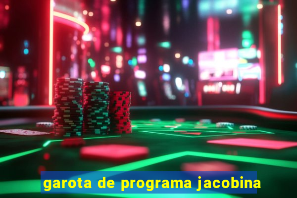 garota de programa jacobina