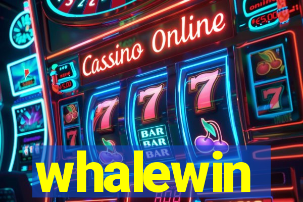 whalewin