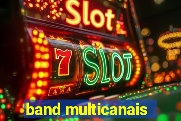 band multicanais