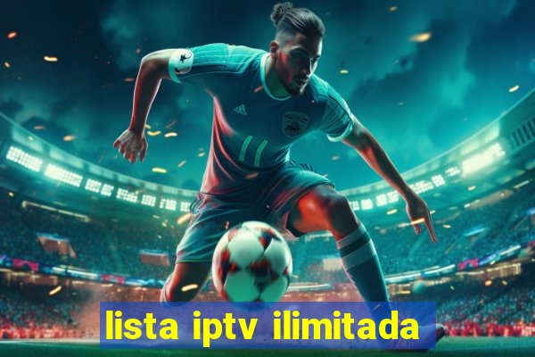 lista iptv ilimitada