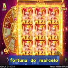 fortuna do marcelo do fluminense