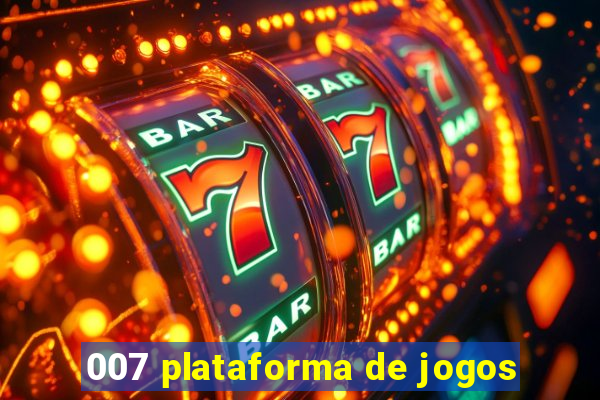 007 plataforma de jogos