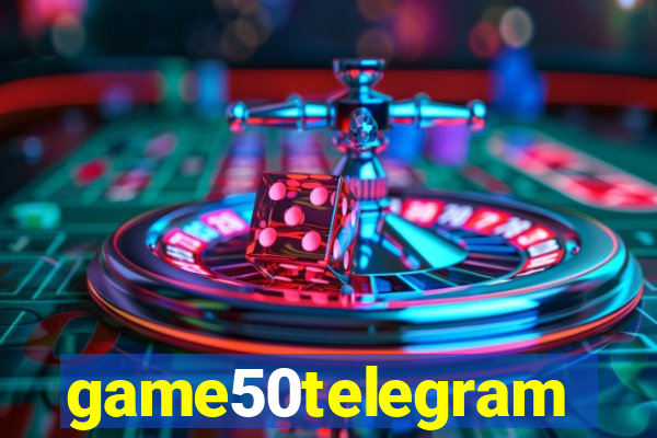 game50telegram