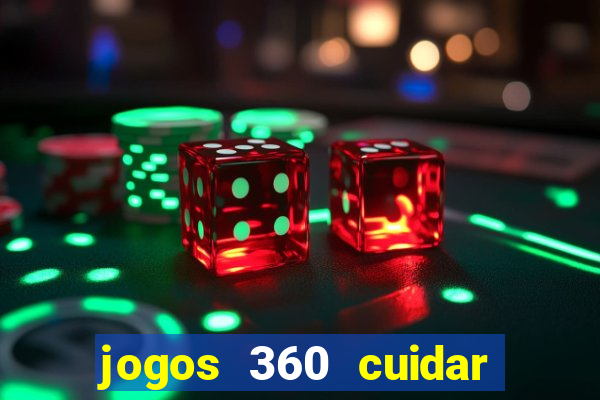 jogos 360 cuidar de bebe